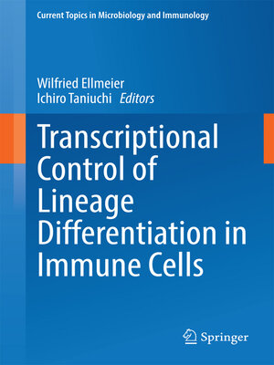cover image of Transcriptional Control of Lineage Differentiation in Immune Cells